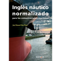 Inglés náutico normalizado para las comunicaciones marítimas