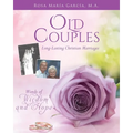 Old Couples: Long-Lasting Christian Marriages
