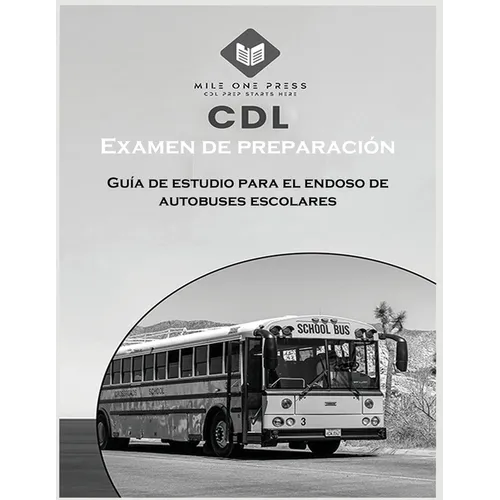 Examen de preparación para CDL: Aprobación del autobús escolar