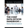 The Chief Data Officer Handbook for Data Governance