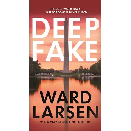 Deep Fake: A Thriller