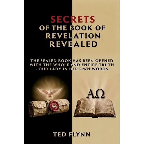 Secrets of the Book of Revelation Revealed