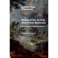 Restoration Acting and Other Business