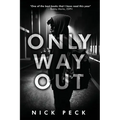 Only Way Out