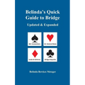 Belinda's Quick Guide to Bridge: Updated & Expanded