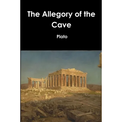 The Allegory of the Cave