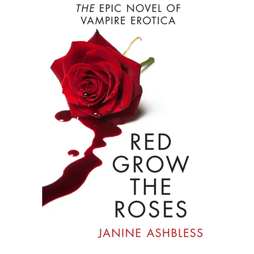 Red Grow the Roses