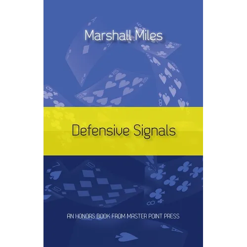 Defensive Signals