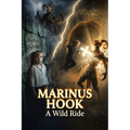 Marinus Hook: Before Christ Born Again Anew: A Wild Ride