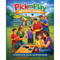 Pick And Play Activity Guide: 6+ Schools, Parties, and Events: Special Needs Friendly