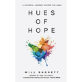 Hues of Hope: A Colorful Journey Outside The Lines