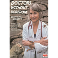 Doctors Without Boredom