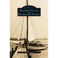 Bellport Village and Brookhaven Hamlet
