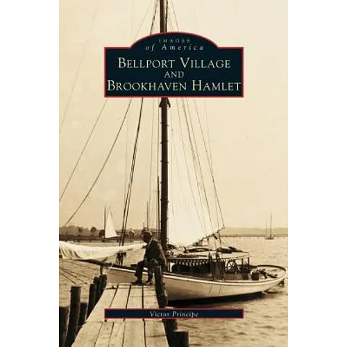 Bellport Village and Brookhaven Hamlet