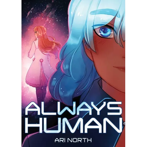 Always Human: A Graphic Novel (Always Human, #1)