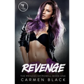 Revenge: A Reverse Harem, Bully/Enemies to Lovers Romance