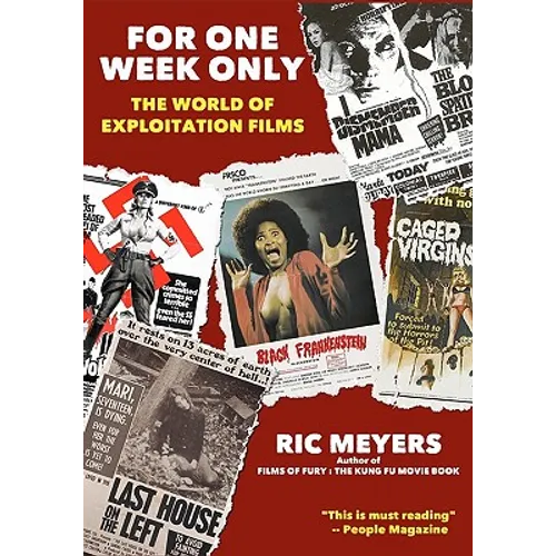 For One Week Only: The world of exploitation films