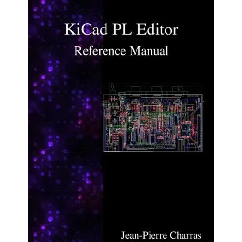 KiCad - PL Editor Reference Manual