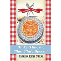 Make Mine the Blue Plate Special