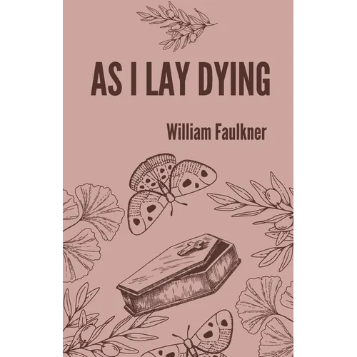 As I lay dying