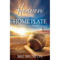 Heaven at Home Plate: What if Jesus Coached Baseball?
