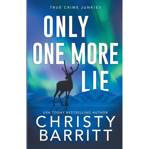 Only One More Lie