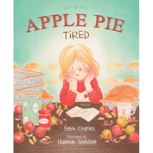 Apple Pie Tired