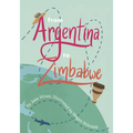 From Argentina to Zimbabwe: An Alphabet Prayer Adventure