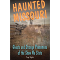 Haunted Missouri