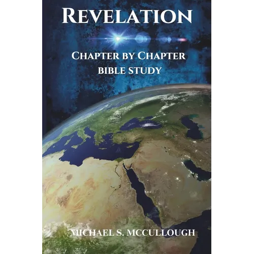 Revelation: Chapter by Chapter Bible Study
