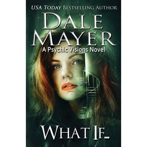 What If...: A Psychic Visions novel