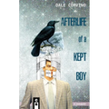 Afterlife of a Kept Boy