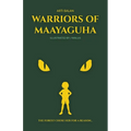 Warriors of Maayaguha