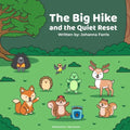 The Big Hike and the Quiet Reset
