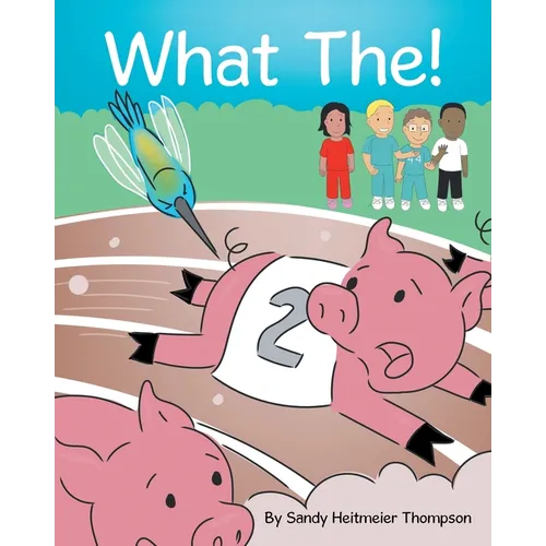 What The!