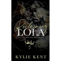 Reclaiming Lola