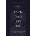 Hope-Peace-Love-Joy: An Advent Devotional
