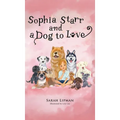 Sophia Starr and a Dog to Love