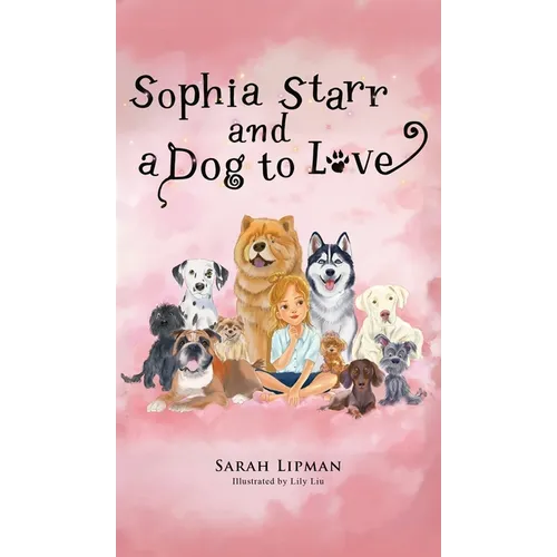 Sophia Starr and a Dog to Love