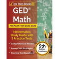 GED Math Preparation 2021-2022: Mathematics Study Guide with 3 Practice Tests [5th Edition Prep Book]