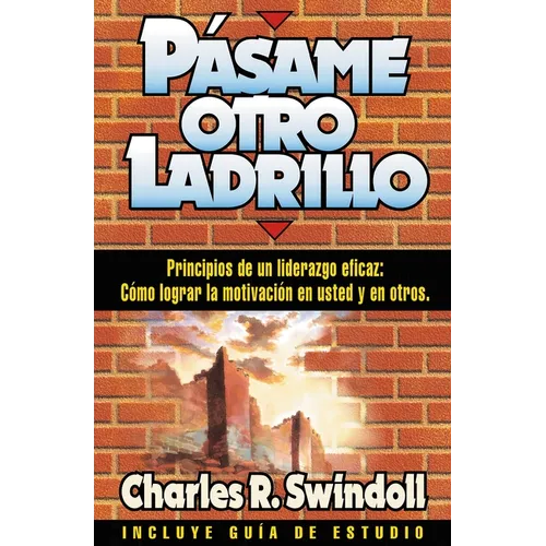 El Pasame Otro Ladrillo