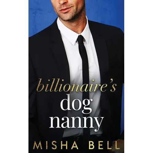 Billionaire's Dog Nanny