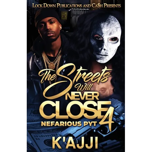 The Streets Will Never Close 4