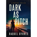 Dark as Pitch