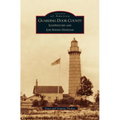 Guarding Door County: Lighthouses and Life-Saving Stations