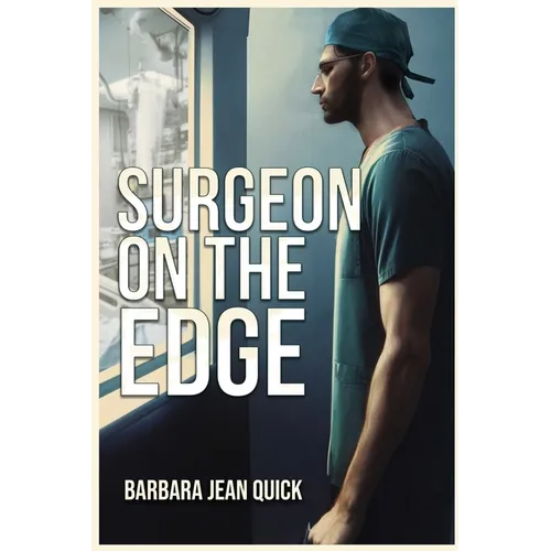 Surgeon On The Edge