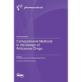 Computational Methods in the Design of Anticancer Drugs