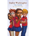 Sophie Washington: The Snitch