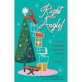 Right Angles: A Polish American Christmas Comedy in Two Acts