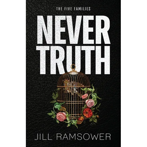 Never Truth: Special Print Edition